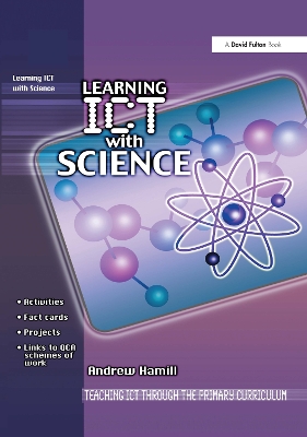 Learning ICT with Science by Andrew Hamill
