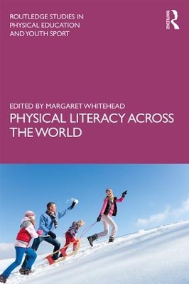 Physical Literacy across the World book