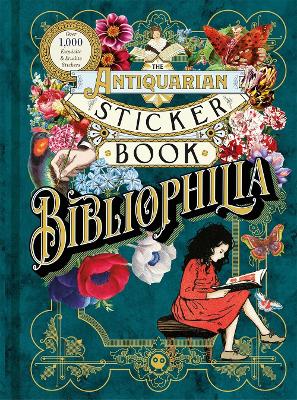 The Antiquarian Sticker Book: Bibliophilia book