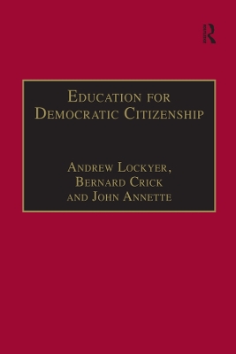 Education for Democratic Citizenship: Issues of Theory and Practice book