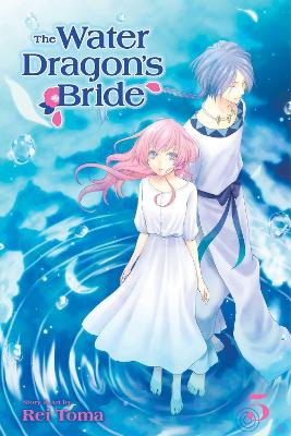 Water Dragon's Bride, Vol. 5 book