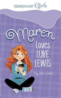 Maren Loves Luke Lewis by Jen Jones