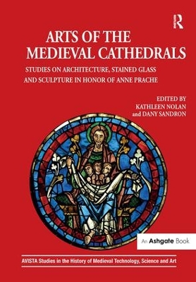 Arts of the Medieval Cathedrals book