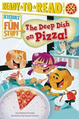 Deep Dish on Pizza! book