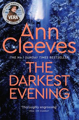 DCI Vera Stanhope: #9 The Darkest Evening by Ann Cleeves