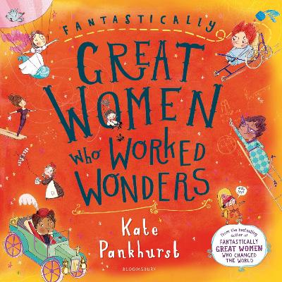 Fantastically Great Women Who Worked Wonders: Gift Edition book
