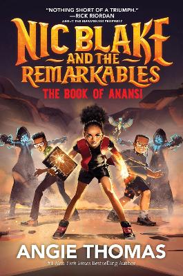Nic Blake and the Remarkables: The Book of Anansi book