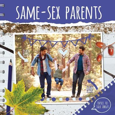 Same-Sex Parents by Holly Duhig