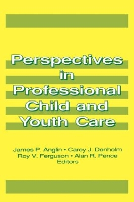 Perspectives in Professional Child and Youth Care book