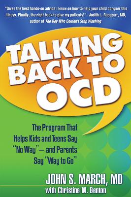 Talking Back to OCD by John S March