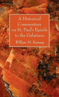 A Historical Commentary on St. Paul's Epistle to the Galatians book