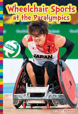 Wheelchair Sports at the Paralympics: Paralympic Sports book