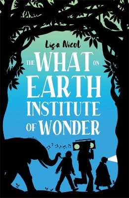 The What on Earth Institute of Wonder book