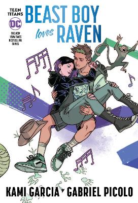 Teen Titans: Beast Boy Loves Raven (Connecting Cover Edition) book
