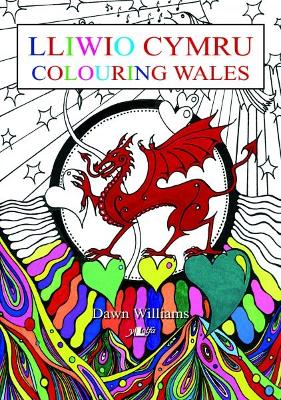 Lliwio Cymru / Colouring Wales book