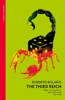 The The Third Reich by Roberto Bolaño