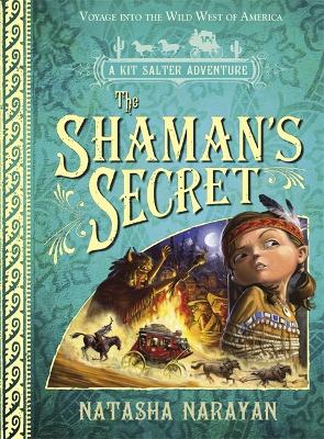 Kit Salter Adventure: The Shaman's Secret book