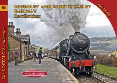 Keighley and Worth Valley Railway Recollections book