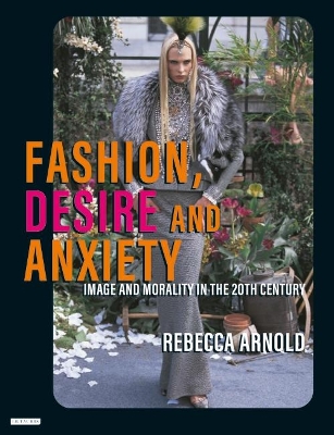 Fashion, Desire and Anxiety book