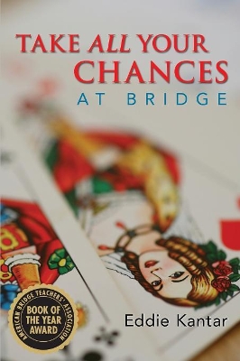 Take All Your Chances at Bridge book