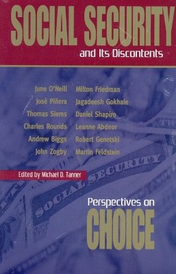 Social Security and Its Discontents: Perspectives on Choice book