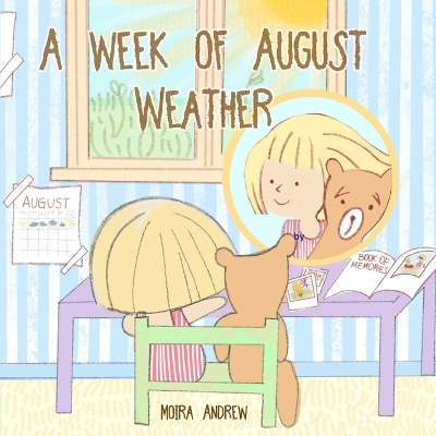 A Week of August Weather book