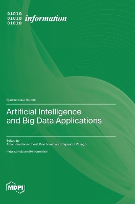 Artificial Intelligence and Big Data Applications book