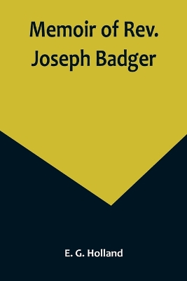 Memoir of Rev. Joseph Badger book