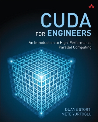 CUDA for Engineers: An Introduction to High-Performance Parallel Computing book