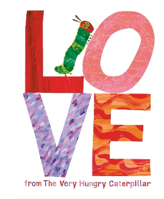 Love from the Very Hungry Caterpillar book