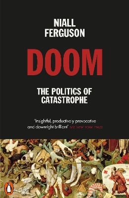 Doom: The Politics of Catastrophe book
