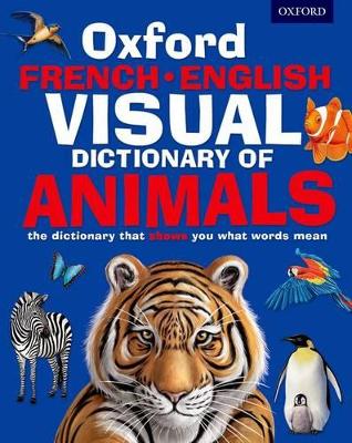 Oxford French-English Visual Dictionary of Animals book