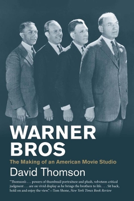 Warner Bros: The Making of an American Movie Studio book