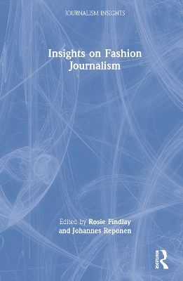 Insights on Fashion Journalism book