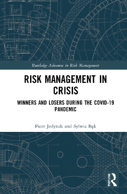 Risk Management in Crisis: Winners and Losers during the COVID-19 Pandemic book