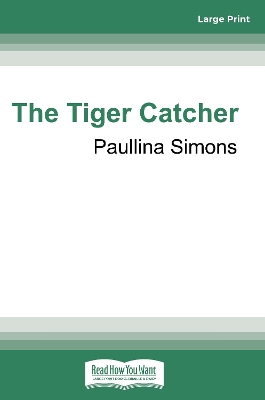 The Tiger Catcher book