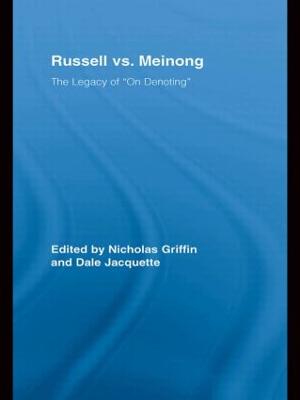Russell vs. Meinong by Nicholas Griffin