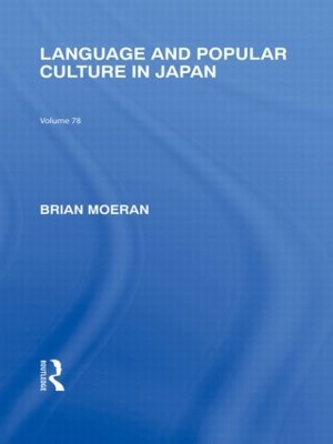 Language and Popular Culture in Japan book