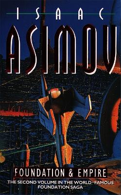 Foundation and Empire by Isaac Asimov