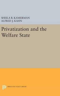 Privatization and the Welfare State book