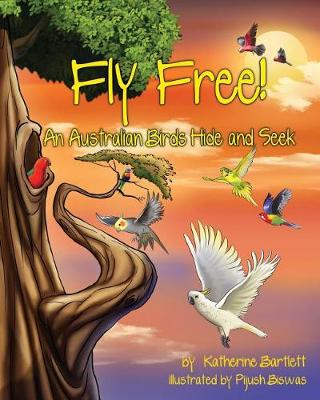 Fly Free! an Australian Birds Hide and Seek book