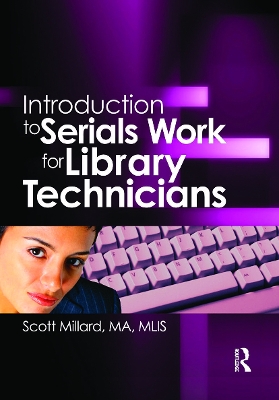 Introduction to Serials Work for Library Technicians by Jim Cole