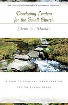 Developing Leaders for the Small Church book