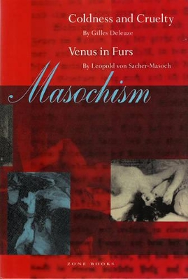 Masochism: Coldness and Cruelty & Venus in Furs book