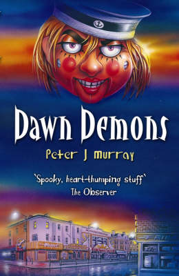 Dawn Demons Bk. 2 by Peter J. Murray