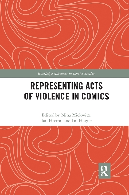 Representing Acts of Violence in Comics by Nina Mickwitz