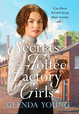 Secrets of the Toffee Factory Girls book