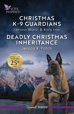 Christmas K-9 Guardians/Deadly Christmas Inheritance book