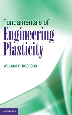 Fundamentals of Engineering Plasticity book