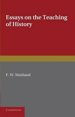 Essays on the Teaching of History book